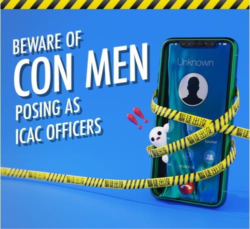 Beware of Con Men Posing as ICAC Officers