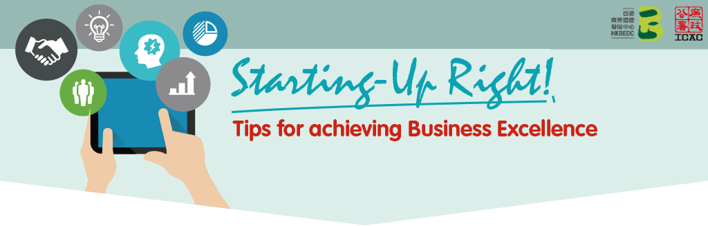 "Starting-Up Right!" Tips for achieving Business Excellence