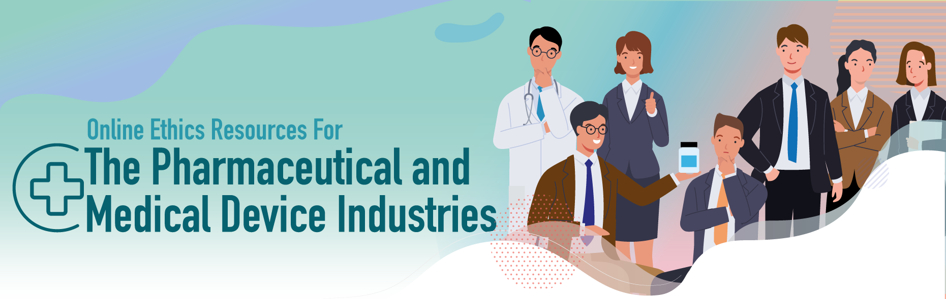 Online Ethics Resources for The Pharmaceutical and Medical Device Industries