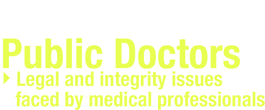 Legal and integrity issues faced by medical professionals